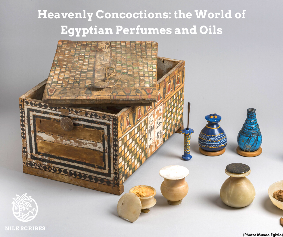 Heavenly Concoctions the World of Egyptian Perfumes and Oils Nile